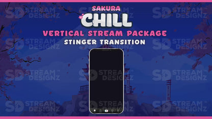 vertical stream overlay package stinger transition sakura chill stream designz