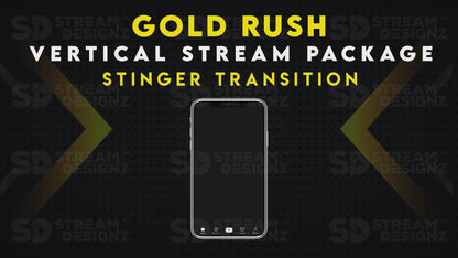 vertical stream overlay package stinger transition gold rush stream designz