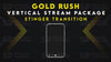 vertical stream overlay package stinger transition gold rush stream designz