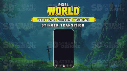 vertical stream overlay package stinger transition pixel world stream designz