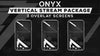 vertical stream overlay package 3 overlay screens onyx stream designz