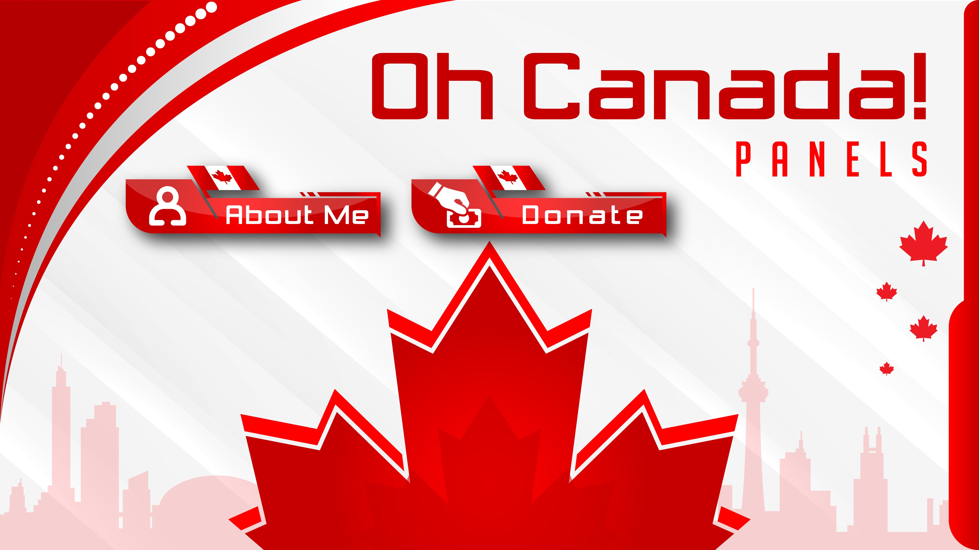 Twitch panels Oh Canada thumbnail stream designz